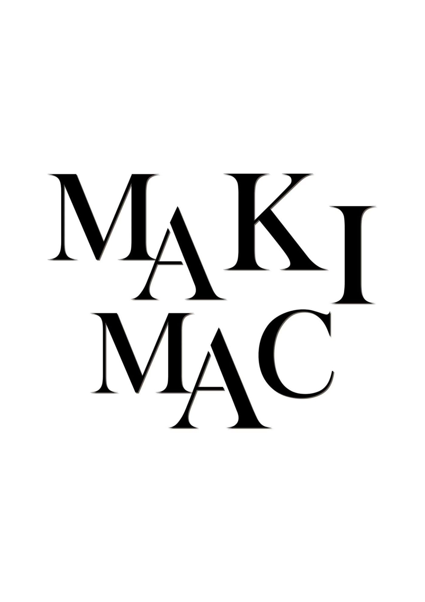 MAKI MAC